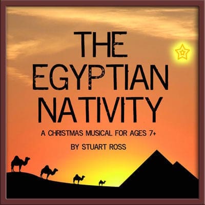 The Egyptian Nativity - Nativity Musical