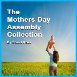 Mothers Day Assembly Collection