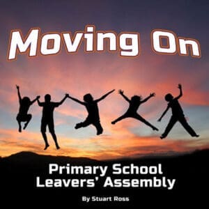 Moving On Leavers Assembly
