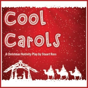 Cool Carols - Traditional Nativity Play